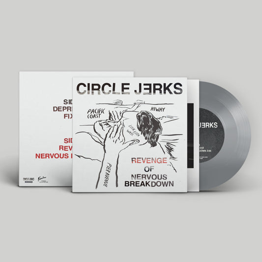 Circle Jerks (Revenge Of Nervous Breakdown) Silver 7 Inch